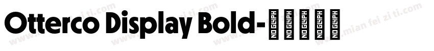 Otterco Display Bold字体转换